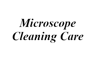 Microscope Cleaning & Care
